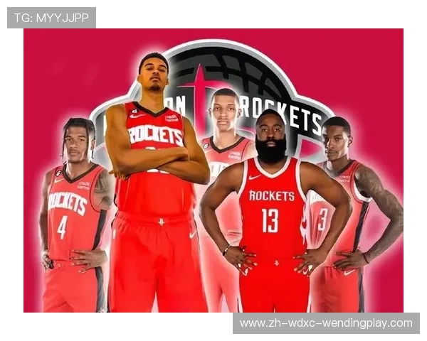 火箭队签约自由球员名单及补强方向分析